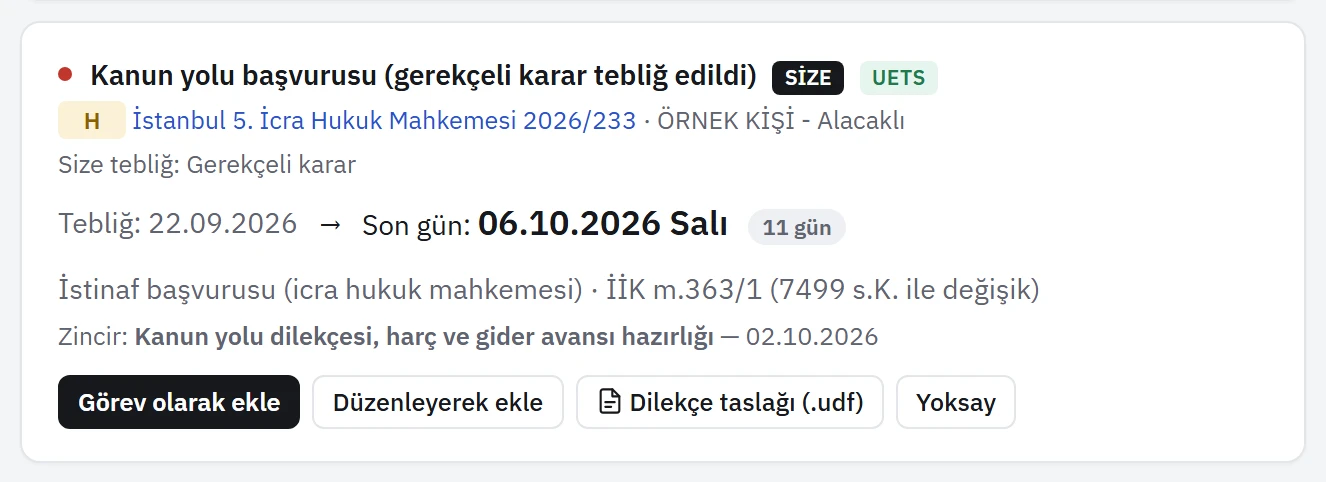 Süre önerisi kartı: tebliğ tarihi, son gün, dayanak madde ve süre zinciri